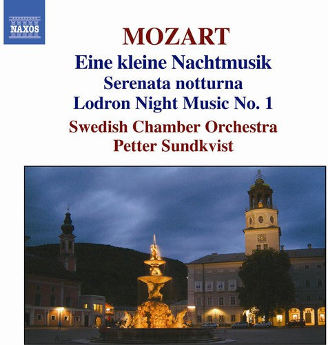 Mozart/ Swedish Chamber Orchestra/ Sundkvist - Eine Kleine Nachtmusik / Serenata Notturna