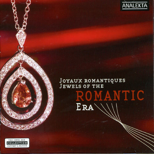 Various Artists - Jewels of the Romantic Era / Various