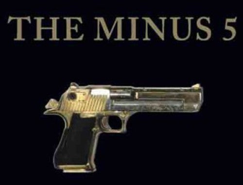 Minus 5 - Minus Five