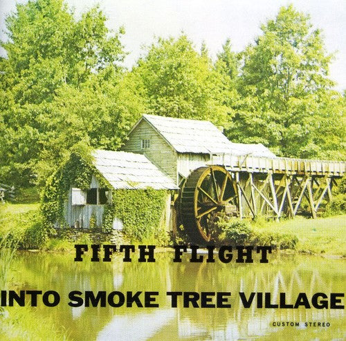 Fifth Flight - Into Smoke Tree Village