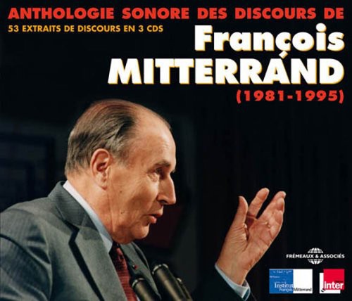 Fran ois Mitterrand - 53 Historical Speeches