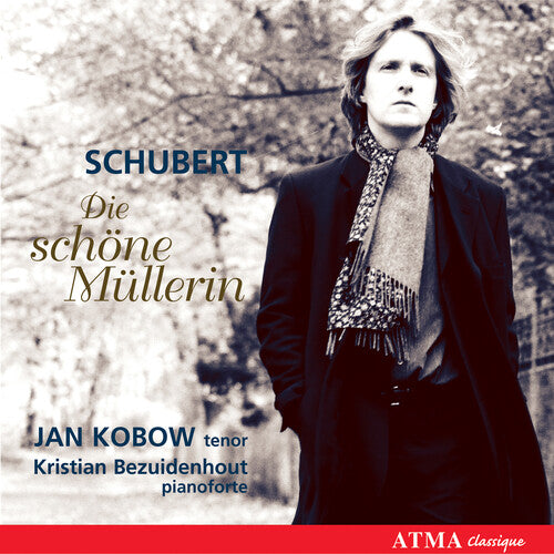 Schubert/ Kobow/ Bezuidenhout - Die Schone Mullerin