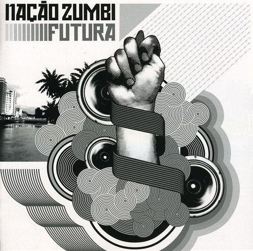 Nacao Zumbi - Futura