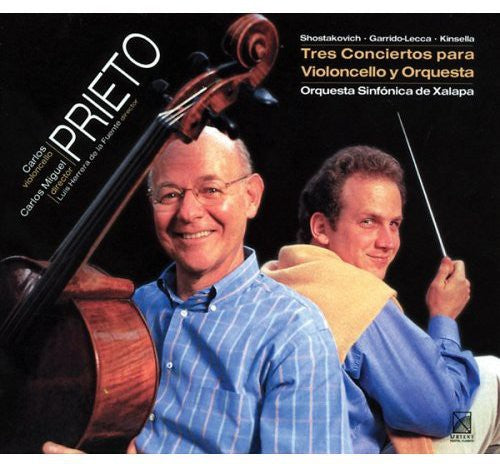 Prieto/ Shostakovich/ Xalapa Sym Orch/ Fuente - 3 Cello Concertos