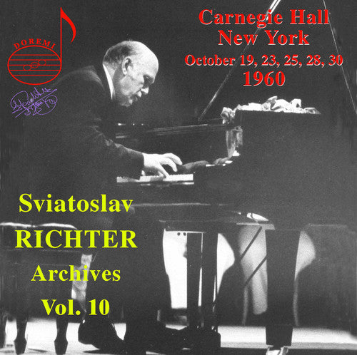 Sviatoslav Richter - From the Archives 10: Sviatoslav Richter Plays