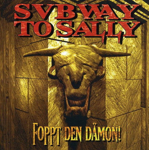 Subway to Sally - Foppt Den Daemon