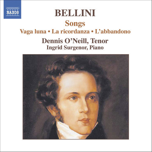 Bellini/ O'Neill/ Sugenor - Songs / Ricordanza / Farfalletta