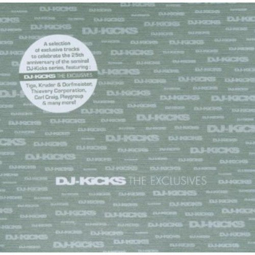 Various - DJ Kicks: The Exclusives / Various