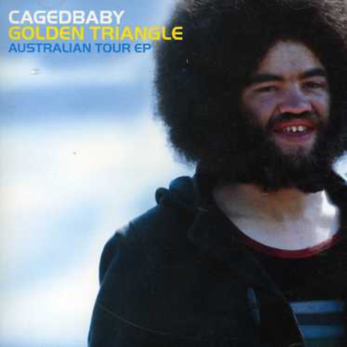Cagedbaby - Golden Triangle Australian Tour EP