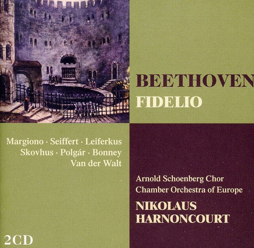Beethoven/ Chamber Orch of Europe/ Harnoncourt - Beethoven: Fidelio (Complete)