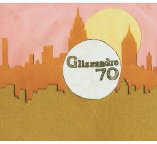 Glissandro 70 - Glissandro 70