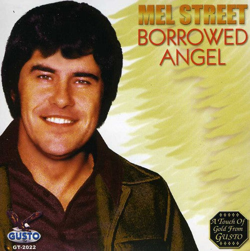 Mel Street - Borrowed Angel
