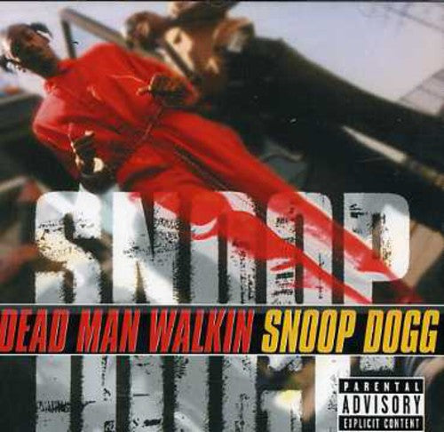 Snoop Dogg - Dead Man Walkin