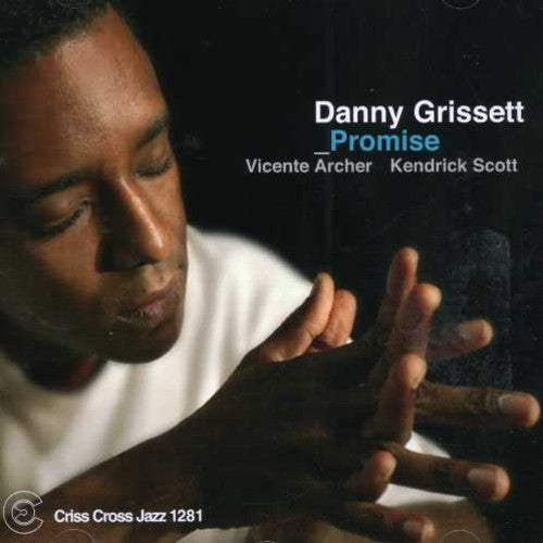 Danny Grissett Trio - The Promise