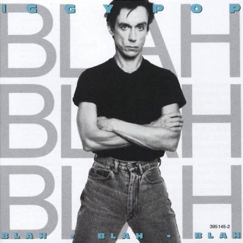 Iggy Pop - Blah Blah Blah