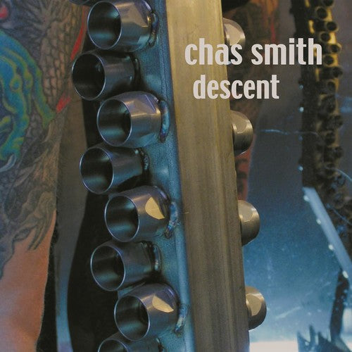 Chas Smith - Descent