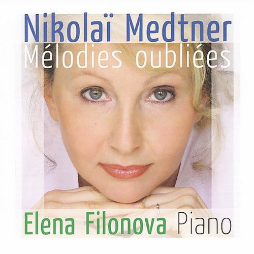 Elena Filonova - Melodies Oubliees