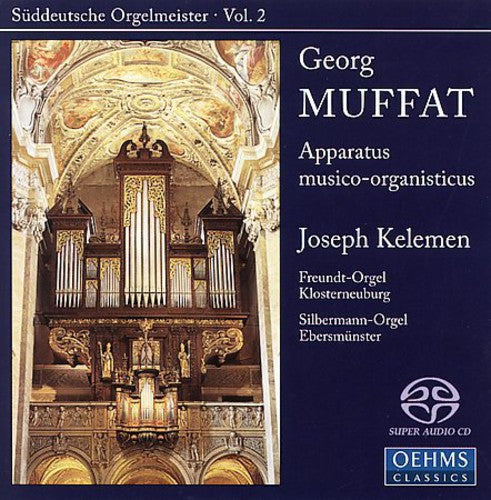 Muffat/ Kelemen - Apparatus Musico-Organisticus