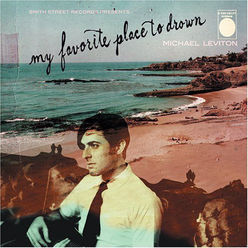 Michael Leviton - My Favorite Place to Drown