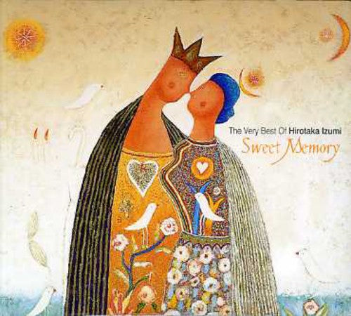Hirotaka Izumi - Sweet Memory: The Very Best of Hirotaka