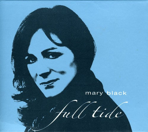 Mary Black - Full Tide