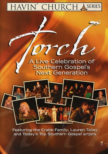 Torch: Live Celebration of Southern Gospel's
