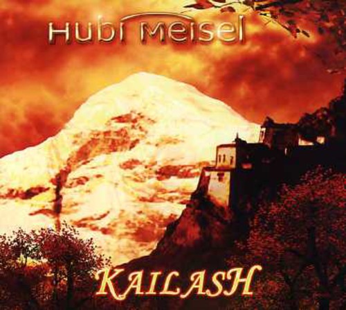 Hubi Meisel - Kailash
