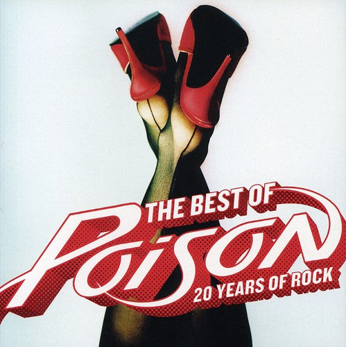 Poison - Best 20 Years of Rock