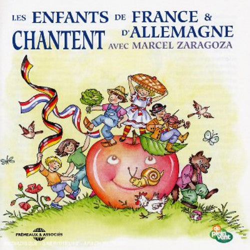 Marcel Zaragoza - French and German Children Sing With Marcel Zaragoza