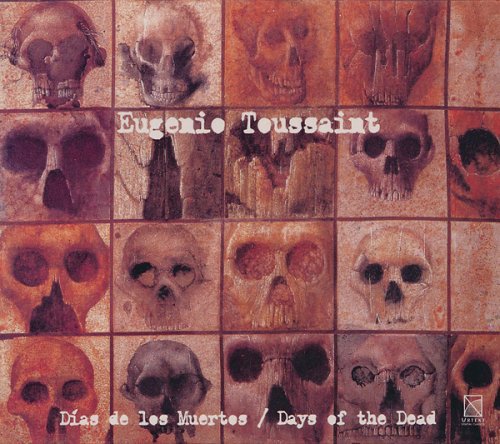 Toussaint/ Camerata De Las Americas/ Medina - Days of the Dead