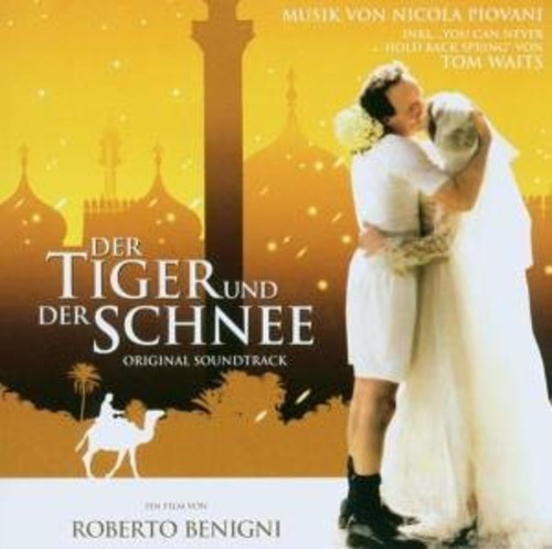 Der Tiger Und Der Schnee: Tiger & Snow/ O.S.T. - Der Tiger Und Der Schnee: Tiger & Snow (Original Soundtrack)