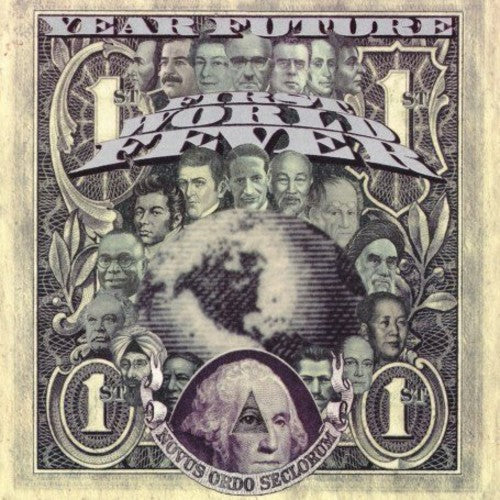 Year Future - First World Fever