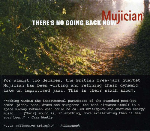 Mujician - Theres No Going Back Now