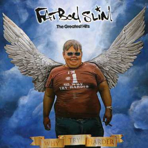 Fatboy Slim - Why Try Harder: The Greatest Hits