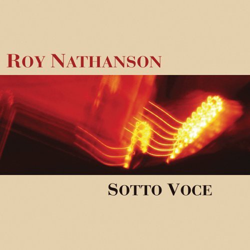 Roy Nathanson - Sotto Voce