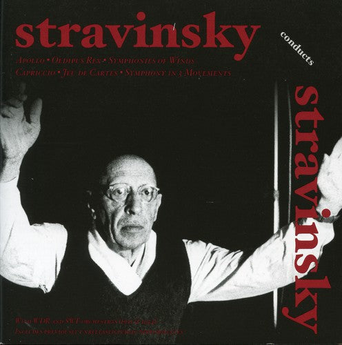 Stravinsky/ Pears/ Modl/ Rehfuss/ Krebs - Stravinsky Conduts His Own Works