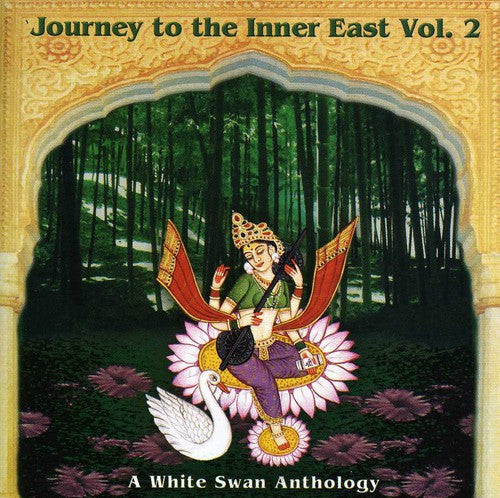 Journey to the Inner East 2: A White Swan/ Var - Journey To The Inner East, Vol. 2: A White Swan Records Anthology