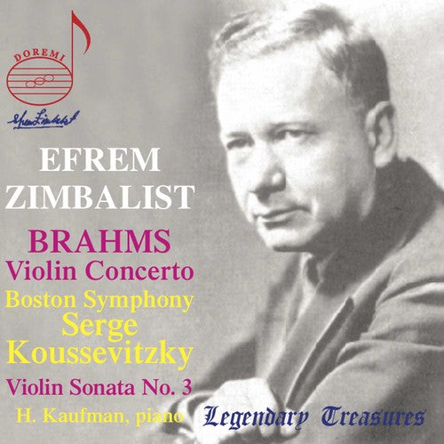Brahms/ Zimbalist/ Kaufman/ Bso/ Koussevitzky - Efrem Zimbalist Plays Brahms