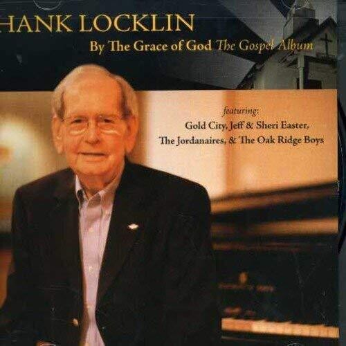 Hank Locklin - By the Grace of God: The Gospel Album