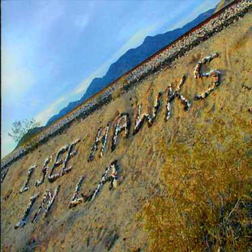 I See Hawks in L.A. - I See Hawks in L.A.
