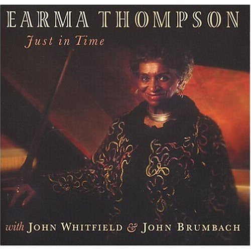 Earma Thompson - Just in Time