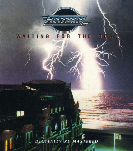 Fastway - Waiting for the Roar