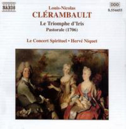 Clerambault/ Mechal/ Goublond/ Dutholt/ Niquet - Triomphe D'iris/Pastorale