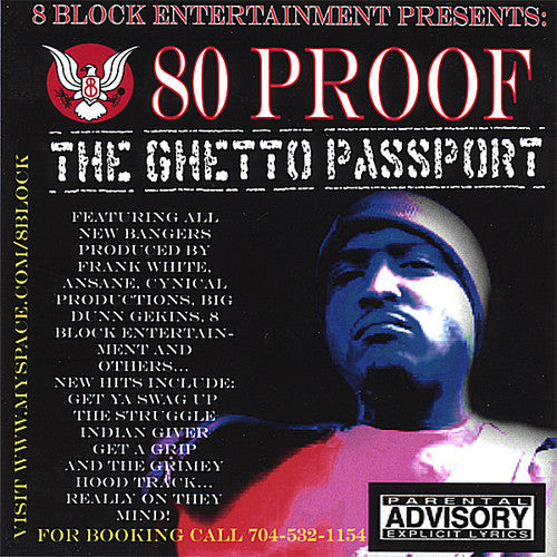80 Proof - The Ghetto Passport