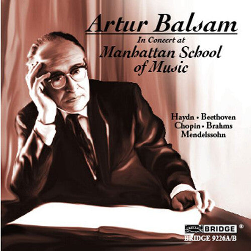 Artur Balsam - Artur Balsam in Concert at Manhattan School of Music
