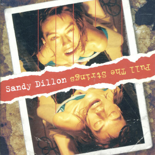 Sandy Dillon - Pull the Strings