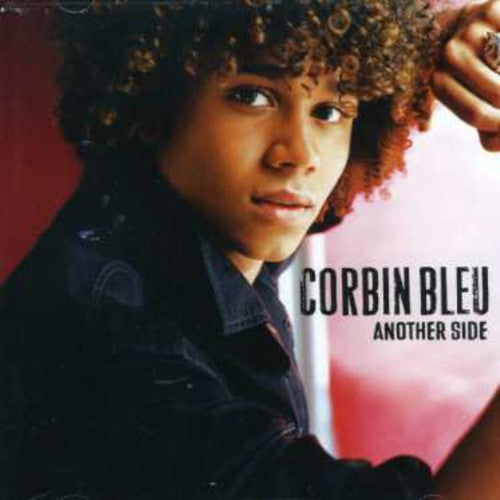 Corbin Bleu - Another Side