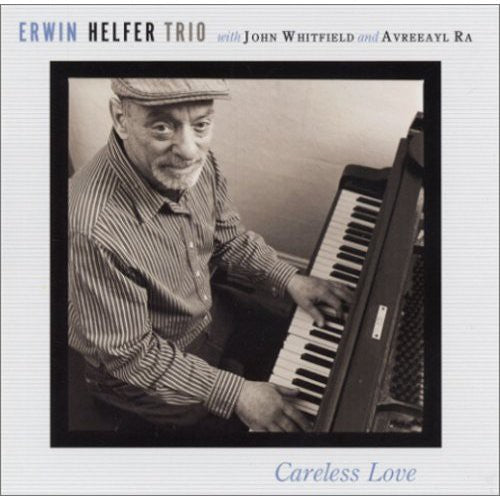 Erwin Helfer - Careless Love