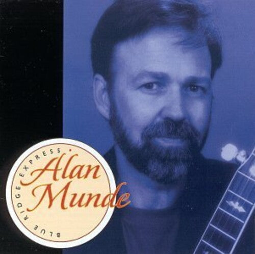 Alan Munde - Blue Ridge Express