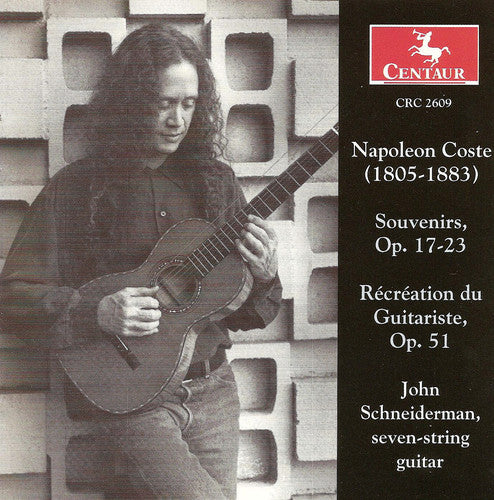 Coste/ Schneiderman - Souvenirs Op 17-23 / Recreation Du Guitariste